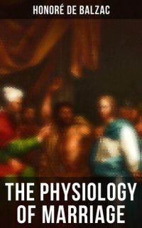 cover of the book The Physiology of Marriage