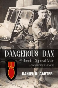 cover of the book Dangerous Dan the Bomb Disposal Man