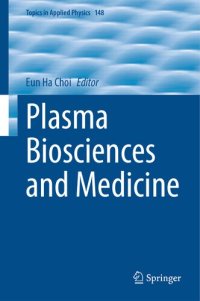 cover of the book Plasma Biosciences and Medicine