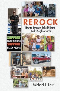 cover of the book Rerock: How to Renovate-Rebuild Urban (Black) Neighborhoods