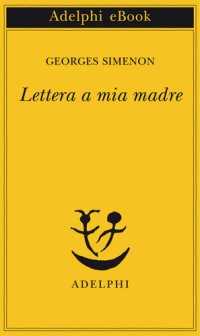 cover of the book Lettera a mia madre