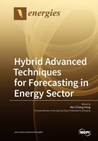 cover of the book Hybrid Advanced Techniques for Forecasting in Energy Sector