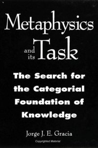 cover of the book Metaphysics and Its Task: The Search for the Categorial Foundation of Knowledge