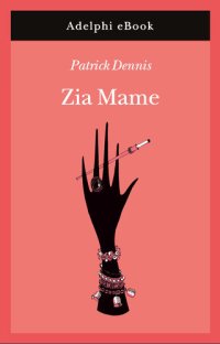 cover of the book Zia Mame