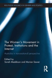 cover of the book The Women's Movement in Protest, Institutions and the Internet: Australia in transnational perspective