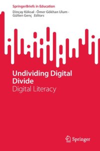 cover of the book Undividing Digital Divide: Digital Literacy