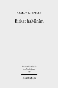 cover of the book Birkat haMinim: Jews and Christians in Conflict in the Ancient World