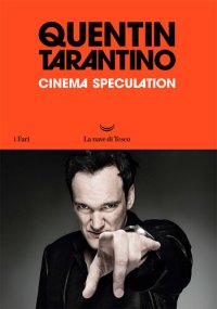 cover of the book Cinema speculation. Ediz. italiana