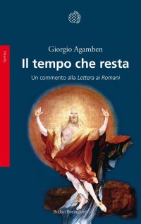 cover of the book Il tempo che resta. Un commento alla «Lettera ai Romani»