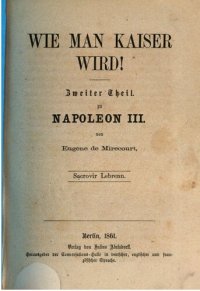 cover of the book Napoleon III. Wie man Kaiser wird!