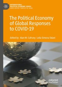 cover of the book The Political Economy of Global Responses to COVID-19