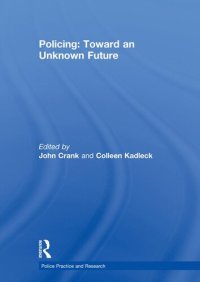 cover of the book Policing: Toward an Unknown Future