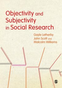 cover of the book Objectivity and Subjectivity in Social Research