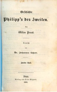 cover of the book Geschichte Philipps des Zweiten