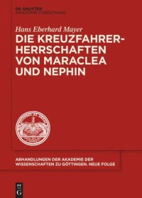 cover of the book Die Kreuzfahrerherrschaften von Maraclea und Nephin