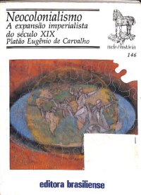 cover of the book Neocolonialismo - A expansão imperialista do século XIX