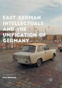 cover of the book East German Intellectuals and the Unification of Germany: An Ethnographic View