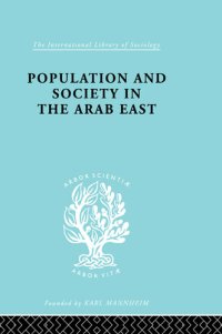 cover of the book Population and Society in the Arab East