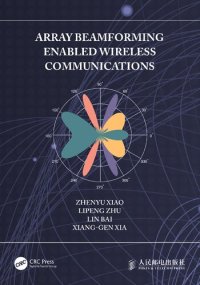 cover of the book Array Beamforming Enabled Wireless Communications