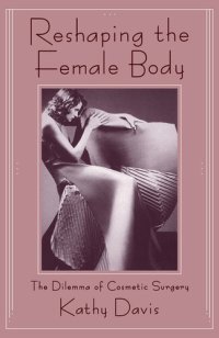 cover of the book Reshaping the Female Body