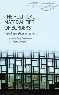 cover of the book The political materialities of borders: New theoretical directions