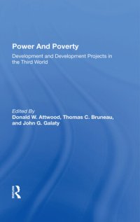 cover of the book Power And Poverty: Development And Development Projects In The Third World