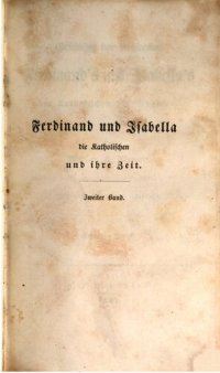 cover of the book Geschichte der Reierung Ferdinands nd Isabellas der Katholischen von Spanien