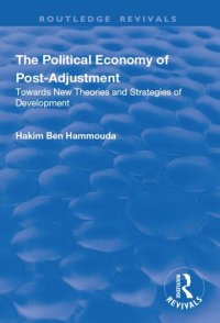 cover of the book The Political Economy of Post-adjustment: Towards New Theories and Strategies of Development