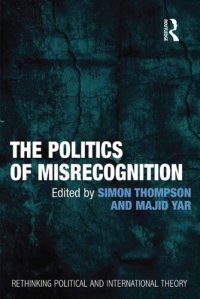 cover of the book The Politics of Misrecognition