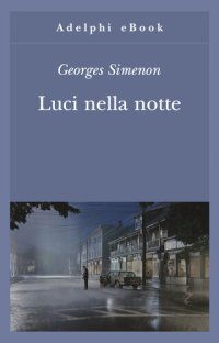 cover of the book Luci nella notte