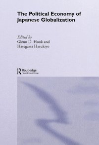 cover of the book The Political Economy of Japanese Globalization