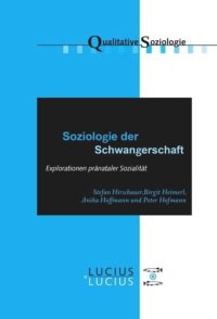 cover of the book Soziologie der Schwangerschaft: Explorationen pränataler Sozialität