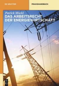 cover of the book Das Arbeitsrecht der Energiewirtschaft