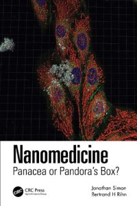 cover of the book Nanomedicine: Panacea or Pandora's Box?