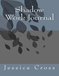 cover of the book Shadow Work Journal