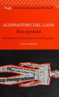 cover of the book Non-persone. L'esclusione dei migranti in una società globale