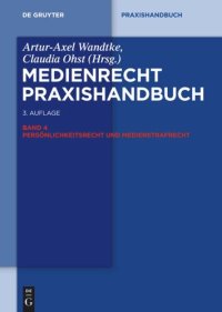 cover of the book Medienrecht: Band 4 Persönlichkeitsrecht und Medienstrafrecht