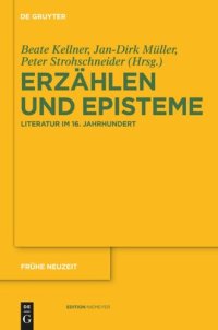 cover of the book Erzählen und Episteme: Literatur im 16. Jahrhundert