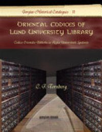 cover of the book Oriental Codices of Lund University Library: Codices Orientales Bibliothecae Regiae Universitatis Lundensis