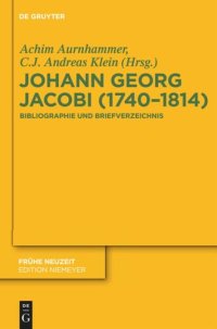 cover of the book Johann Georg Jacobi (1740–1814): Bibliographie und Briefverzeichnis