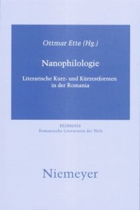 cover of the book Nanophilologie: Literarische Kurz- und Kürzestformen in der Romania