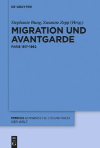 cover of the book Migration und Avantgarde: Paris 1917–1962