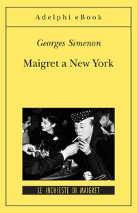 cover of the book Maigret a New York