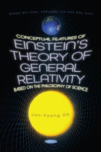 cover of the book Conceptual Features of Einstein's Theory of General Relativity Based on the Philosophy of Science