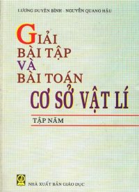 cover of the book Bài tập cơ sở vật lý