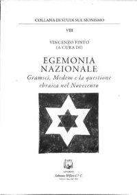 cover of the book Egemonia nazionale. Gramsci, Medem e la questione ebraica nel Novecento