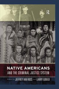 cover of the book Native Americans and the Criminal Justice System: Theoretical and Policy Directions