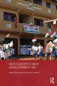 cover of the book New Europe's New Development Aid