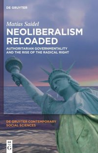 cover of the book Neoliberalism Reloaded: Authoritarian Governmentality and the Rise of the Radical Right