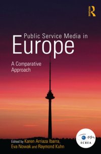 cover of the book Public Service Media in Europe: A Comparative Approach